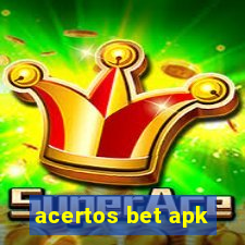 acertos bet apk